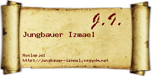 Jungbauer Izmael névjegykártya